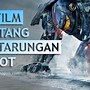 Film Tentang Pertarungan Robot